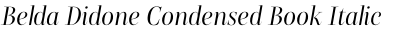 Belda Didone Condensed Book Italic